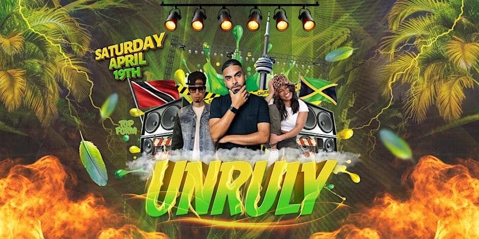 UNRULY (Long Weekend)