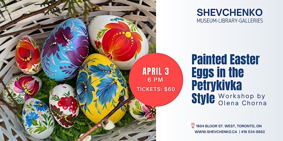 Painted Easter Eggs in the Petrykivka Style – Workshop by Olena Chorna