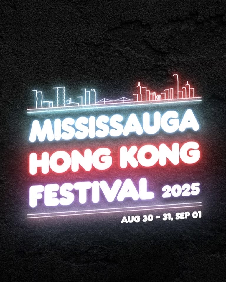 Mississauga Hong Kong Festival 2025: 3 Days of Culture, Food, and Friendly Competition